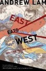 Andrew Lam, Lam Andrew - East Eats West