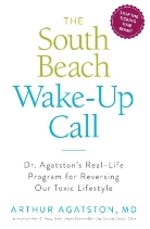 Arthur Agatston, Arthur S. Agatston - The South Beach Wake-up Call