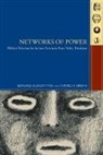 Edward Schortman, Edward M. Schortman, Edward/ Urban Schortman, Patricia Urban, Patricia A Urban, Patricia A. Urban - Networks of Power