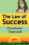 Paramahansa Yogananda - The Law of Success