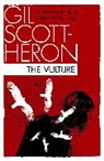 Gil Scott-Heron - The Vulvure