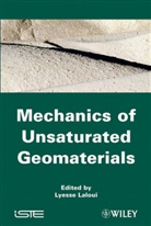 Lyesse Laloui, Lyesse Laloui - Mechanics of Unsaturated Geomaterials