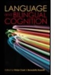 Benedetta Bassetti, Vivian Bassetti Cook, Vivian J. Cook, Vivian J. Bassetti Cook, Benedetta Bassetti, Benedetta (University of Essex) Bassetti... - Language and Bilingual Cognition