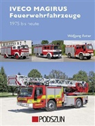 Wolfgang Rotter - Iveco Magirus Feuerwehrfahrzeuge 1975 bis heute