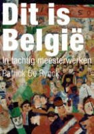 Patrick De Rynck - Dit is België