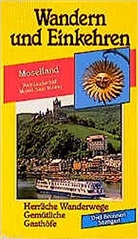 Georg Blitz, Emmerich Müller - Wandern und Einkehren - 31: Moselland