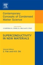 Zachary Fisk, Zachary (EDT)/ Ott Fisk, Zachary Fisk, Hans-Rudolf Ott - Superconductivity in New Materials