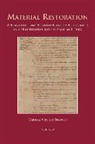 Carmela Vircillo Franklin - Material Restoration: A Fragment from Eleventh-Century Echternach in a Nineteenth-Century Parisian Codex