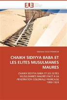 Ould m bareck-s, Sleimane Ould M'Bareck, Sleimane OULD M''BARECK, Ould M'Bareck-S - Chaikh sidiyya baba et les elites