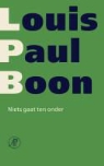 Louis Paul Boon - Niets gaat ten onder
