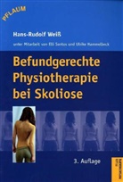 Ulrike Hammelbeck, Ell Santos, Hans Weiss, Hans Rudolf Weiß, Hans-Rudolf Weiß - Befundgerechte Physiotherapie bei Skoliose