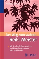 Andreas Dalberg - Der Weg zum wahren Reiki-Meister