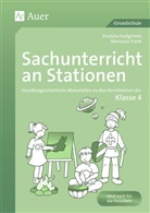 Eselgrim, Kristin Eselgrimm, Kristina Eselgrimm, Leitzig, Manuela Leitzig - Sachunterricht an Stationen, Klasse 4