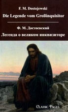 F. M. Dostojewski, Fjodor Michailowitsch Dostojewski, Fjodor M. Dostojewskij - Die Legende vom Großinquisitor. Legenda o Velikom Inkvisitore