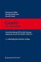 Hermann Grabler, Harald Stolzlechner, Harald Wendl - Gewerbeordnung (GewO), Kommentar (f. Österreich)