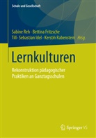 Fritzsch, Bettin Fritzsche, Bettina Fritzsche, Till-Sebastian Idel, Till-Sebastian Idel u a, Kerstin Rabenstein... - Lernkulturen