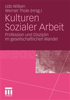 Thole, Thole, Werner Thole, Ud Wilken, Udo Wilken - Kulturen Sozialer Arbeit