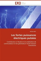 Jérôme BAC, Bac-J - Les fortes puissances electriques