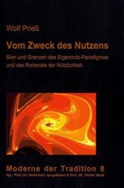 Wolf Prieß, BANK, Volker Bank, Hans-Car Jongebloed, Hans-Carl Jongebloed - Vom Zweck des Nutzens