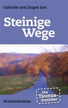 Jos, Jost, Gabriele Jost, Jürge Jost, Jürgen Jost - Die Taunus-Ermittler - Steinige Wege