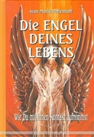 Jean M Paffenhoff, Jean-Marie Paffenhoff - Die Engel deines Lebens