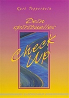 Kurt Tepperwein - Dein spirituelles Check-up