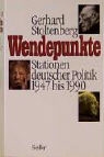 Gerhard Stoltenberg - Wendepunkte