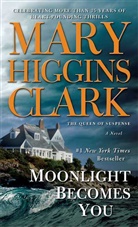 Mary Higgins Clark - Moonlight Becomes You