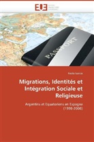 Paola Garcia, Garcia-P - Migrations, identites et
