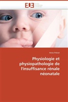 Anne Prévot, Prevot-A - Physiologie et physiopathologie
