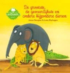 Jozua Douglas, Loes Riphagen - De grootste, de gevaarlijkste en andere bijzondere dieren