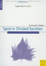 Alain Bairner, Bairner, Bairner, Alan Bairner, Joh Sugden, John Sugden - Sport in Divided Societies