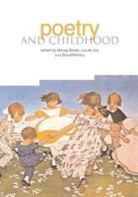 Styles, Morag Joy Styles, Louise Joy, Morag Styles, David Whitley - Poetry and Childhood
