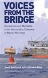 David Smith, John Johnson-Allen, David Smith, David Johnson-Allen Smith - Voices From the Bridge
