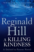 Reginald Hill - Killing Kindness