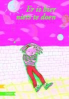 M. van Eeden, Maria van Eeden, Camila Fialkowski - Er is hier niets te doen