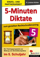 Lindner-Köhler, Petra Lindner-Köhler - 5-Minuten-Diktate, 5. Schuljahr