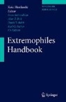 Garabed Antranikian, Alan T. Bull, Koki Horikoshi, Frank Robb, Karl O. Stetter - Extremophiles Handbook