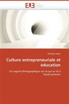 Matthias Pepin, Pepin-M - Culture entrepreneuriale et