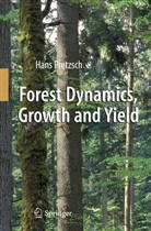Hans Pretzsch - Forest Dynamics, Growth and Yield