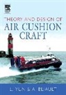 Alan Bliault, Alan (Shell International Exploration and Production Bliault, Bliault Alan, Liang Yun, Liang (Professor and Deputy Chief Naval Archi Yun, Liang (Professor and Deputy Chief Naval Architect Yun... - Theory and Design of Air Cushion Craft