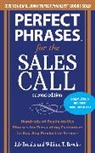Jeb Brooks, William Brooks, William T. Brooks, Brooks Jeb, Brooks William - Perfect Phrases for the Sales Call, Second Edition