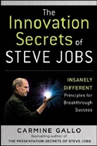 Carmine Gallo, GALLO CARMINE - The Innovation Secrets of Steve Jobs