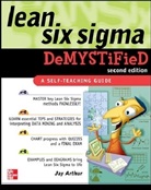 Jay Arthur, Arthur Jay - Lean Six Sigma Demystified