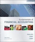 Patricia Libby, Patricia A. Libby, Robert Libby, Fred Phillips, Fred/ Libby Phillips - Fundamentals of Financial Accounting With Annual Report + Connect Plus