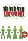 Salman (EDT) Sayyid, S. Sayyid, Abdoolkarim Vakil - Thinking Through Islamophobia