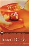 Richard Isralowitz, Richard E. Isralowitz, Richard/ Myers Isralowitz, Peter L. Myers, Juann Watson, Juann M Watson... - Illicit Drugs