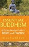 Diane Morgan, Morgan Diane - Essential Buddhism