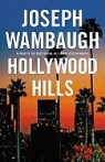 Joseph Wambaugh - Hollywood Hills