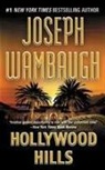Joseph Wambaugh - Hollywood Hills